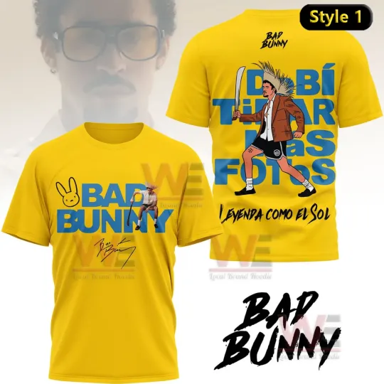 Discover Bad Bunny Debi Tirar Mas Fotos 2026  3D AOP shirt