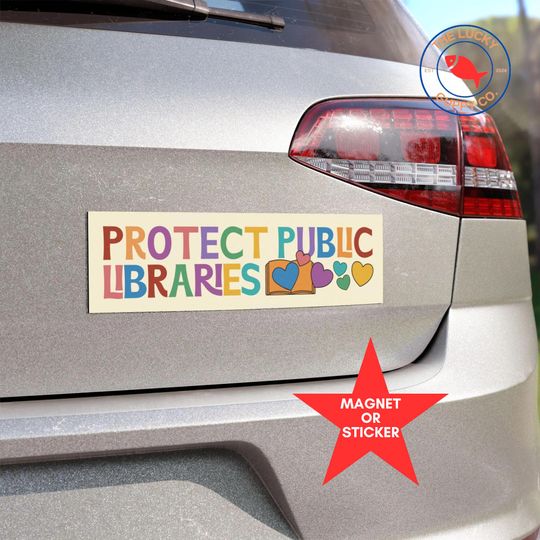 Discover Retro Protect Public Libraries Bumper Sticker, Ban Ignorance Not Books
