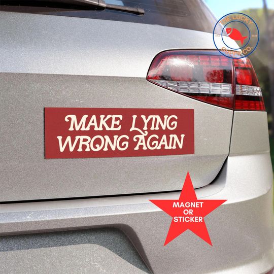 Discover Make Lying Wrong Again Bumper Sticker   Make Empathy Great Again Bumper Sticker   Freedom of the Press Bumper Sticker