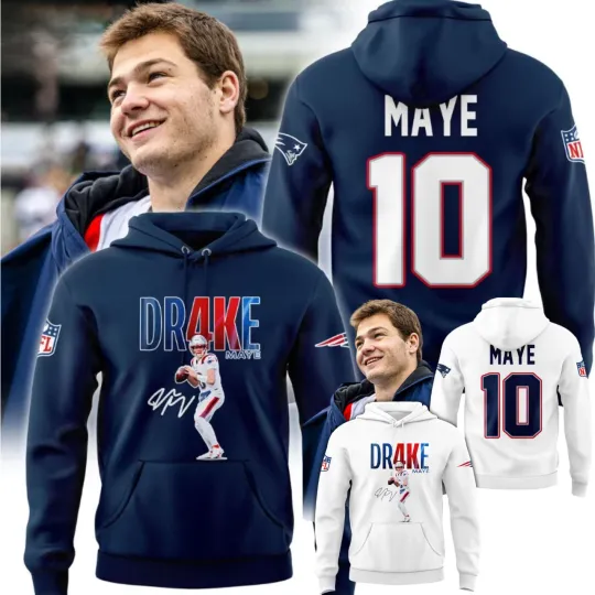 Discover New England Patriots 2026 Drake Maye 10 Hoodie White-Navy