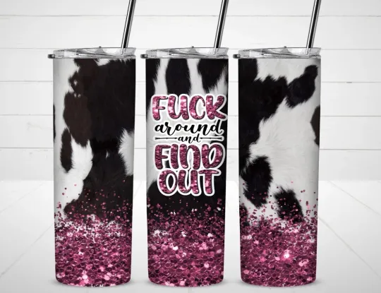 Discover F Around Find Out Tumbler with Lid and Straw, Gift for Friends