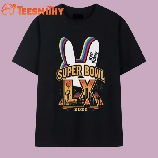 Discover Bad B Super Bowl LX 2026 Stadium California Game T Shirt