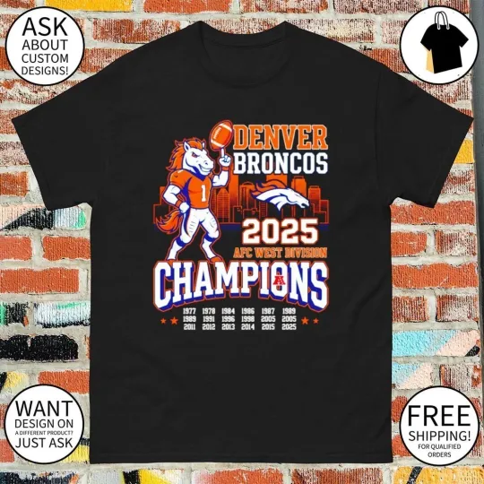 Discover Broncos 2025 AFC West Division Champions Miles Mascot City Skyline shirt