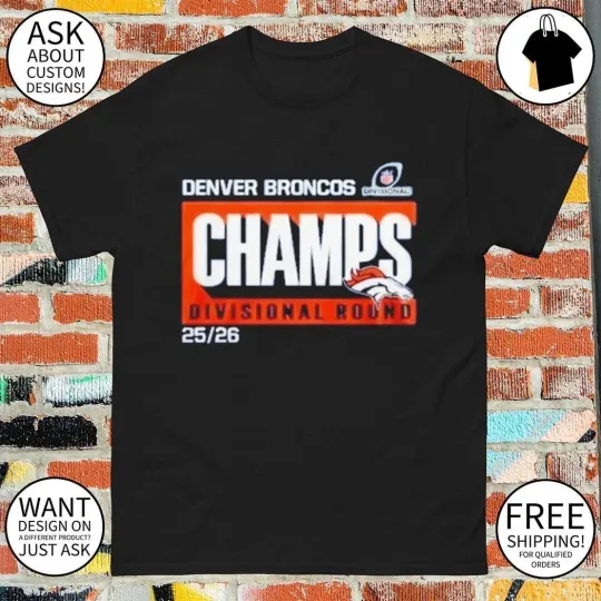 Discover Broncos Divisional Round Champions 2025-26 shirt