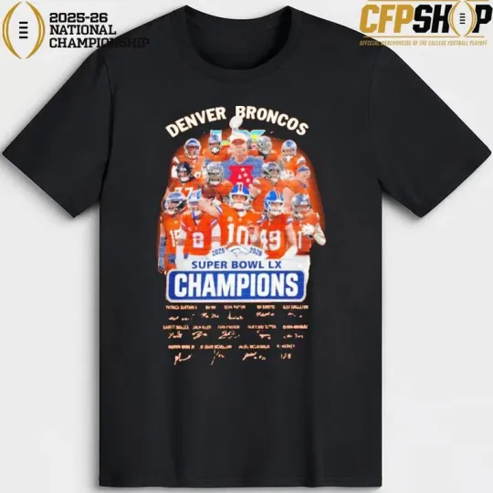 Denver Broncos Super Bowl LX 2025 2026 Signatures Shirt Gift For Fan