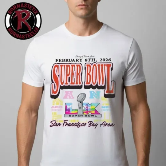 Discover football Super Bowl LX San Francisco Bay Arena On Feb 8 2026 T Shirt