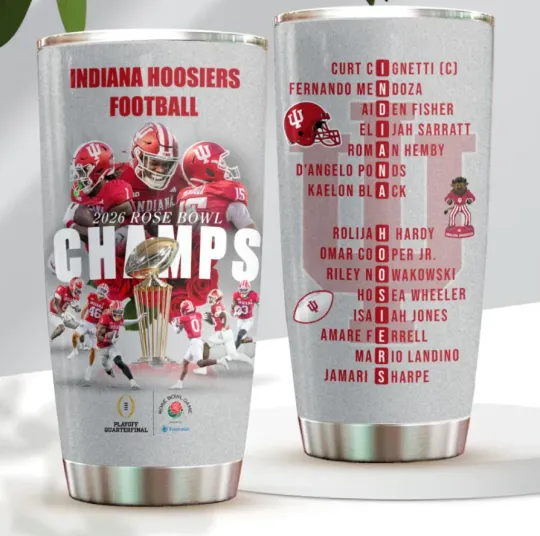 Discover Indiana Hoosier Football 2026 Rose Bowl Champions 20Oz Tumbler