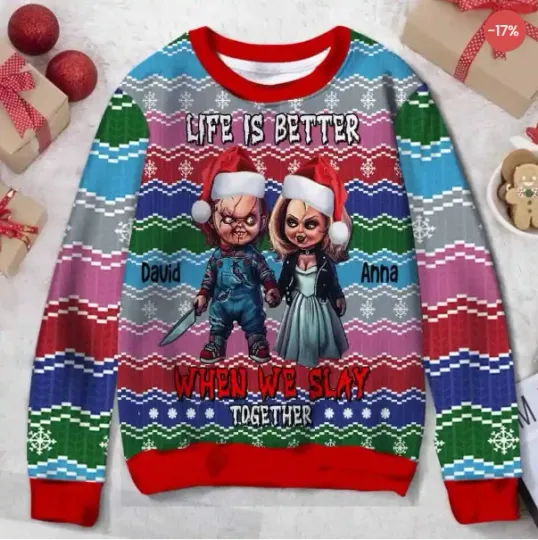 Discover Life Is Better When We Slay Together, Personalized 3D Print Ugly Christmas