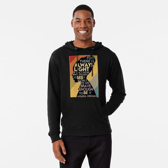 Discover black live, for there is always light Lightweight Hoodie