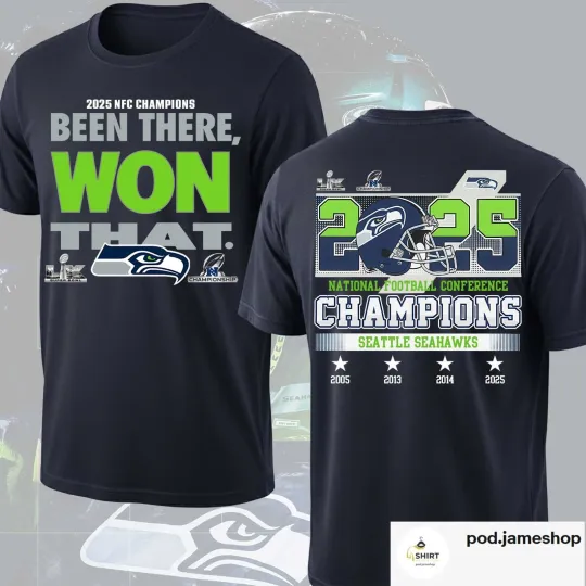 Seattle Seahawks 2025 NFC Champions T-Shirt, Been There Won That 2 Sided Shirt