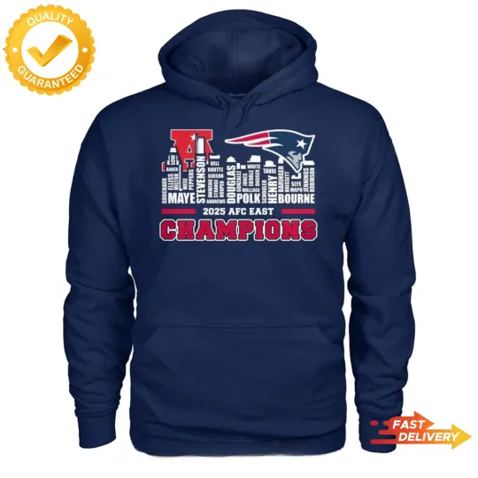 Discover 2025 AFC East Champions New England Patriots Hoodie Men Women