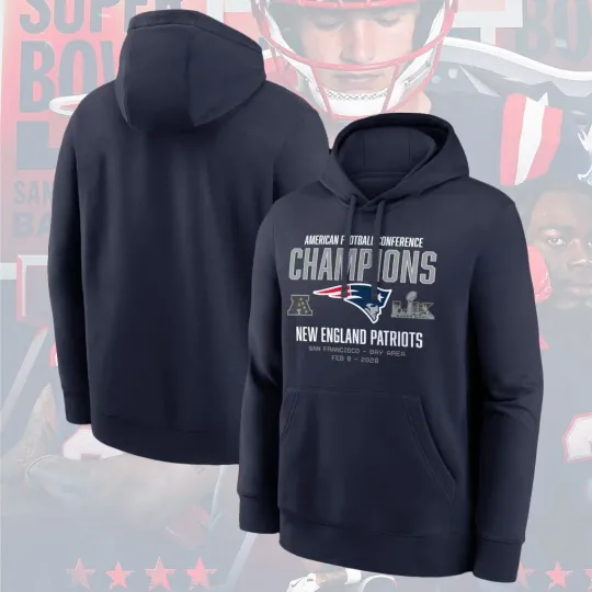 New England Patriots 2025 AFC Champions Team Nation Hoodie