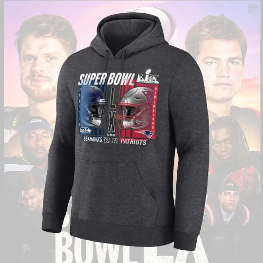 New England Patriots vs. Seattle Seahawks Super Bowl LX Matchup Final Hoodie