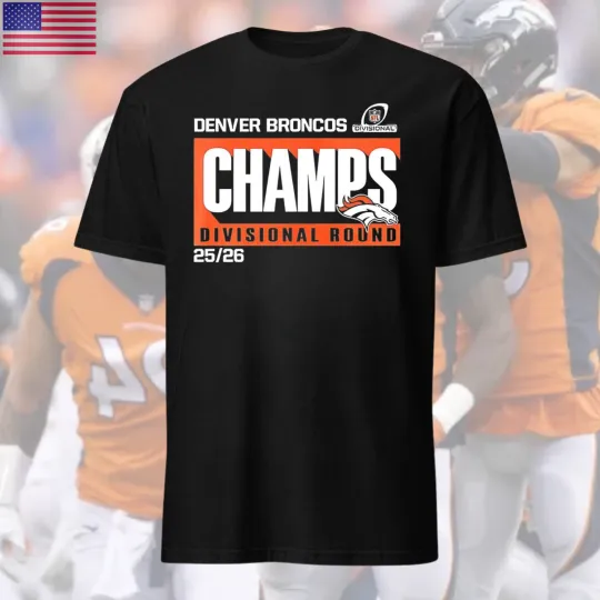 Discover Broncos Teams 2026 AFC Divisional Champions T-Shirt