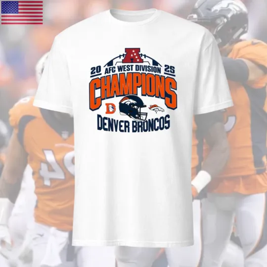 Discover Broncos Teams 2026 AFC West Division Champions T-Shirt