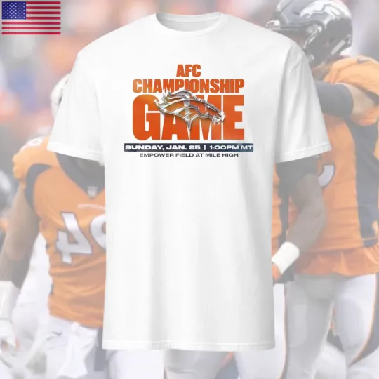 Discover Broncos Teams 2026 AFC Championship Game T-Shirt