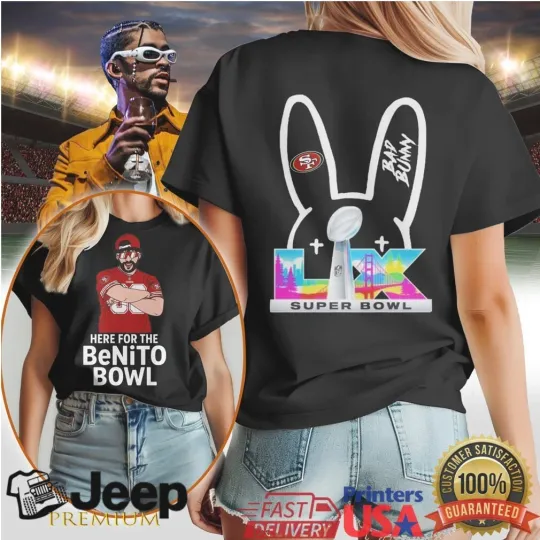Discover Bad Bunny Super Bowl Lx Sf 49Ers Tshirt All size 3D shirt AOP