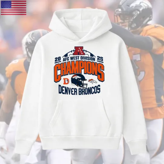 Broncos Teams 2026 AFC West Division Champions Hoodie