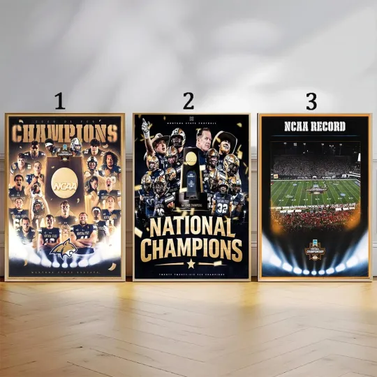 Discover Montana State Bobcats Winner The NCAA Division I FCS National Champions Poster