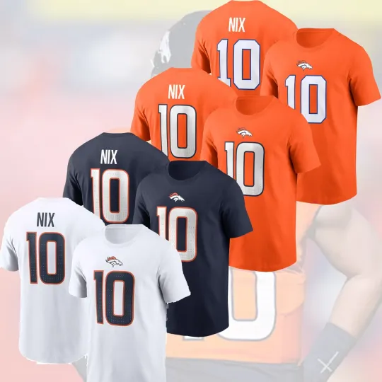 Discover Bo Nix #10 Denver Football 2025 Player Name & Number S-5XL for Fans