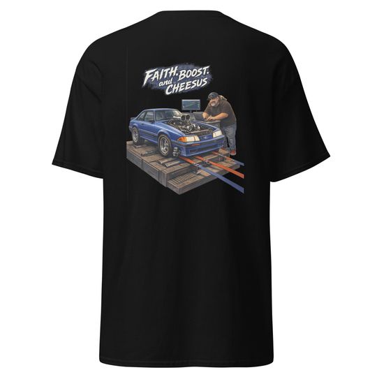 Discover Faith Boost Cheesus Double Sided T-Shirt with Car Tuning Graphic