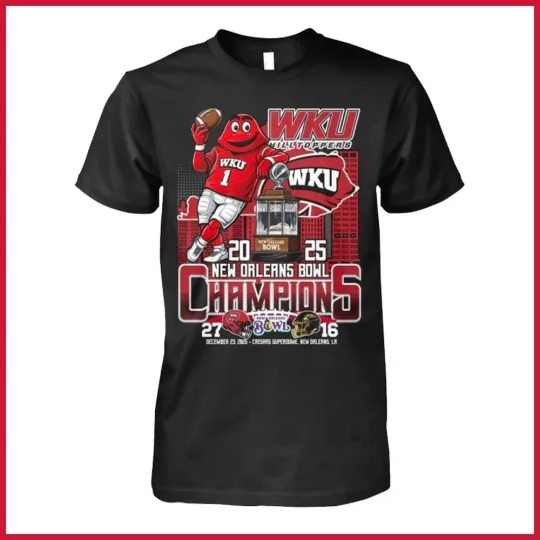 Discover Western Kentucky Hilltoppers 2025 New Orleans Bowl Champions T-Shirt