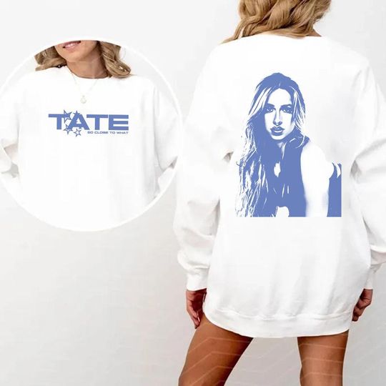 Discover Tate McRae Pop Music Fan T-Shirt Sweatshirt
