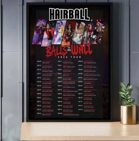 Discover Hairball Poster Tour Balls To The Wall 2026