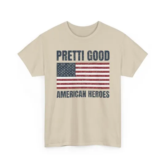 Discover Pretti Good American Heroes T-Shirt Anti-ICE MAGA Alex Renee