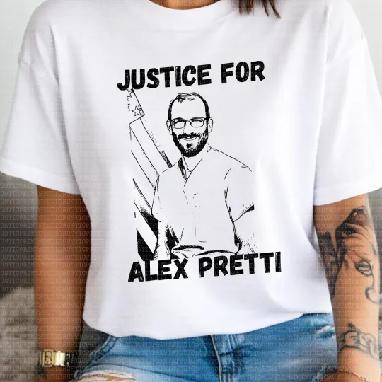 Discover Justice for Alex Pretti T-Shirt - Protest Support Tee