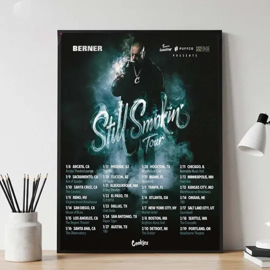 Discover Berner Rapper Still Smokin Tour 2026 Poster Dates List Kicks Off On January 8