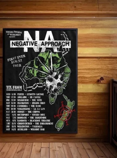 Discover Negative Approach First Time Ever Australia New Zealand Tour 2026 Poster