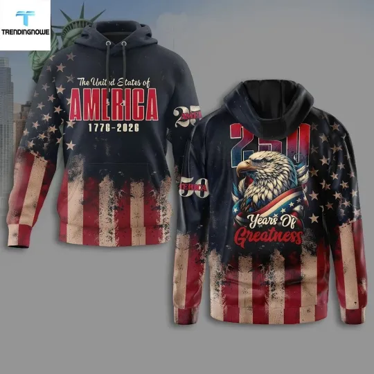 Discover USA 250th Anniversary 3D Hoodie Patriot Eagle Independence Day Shirt