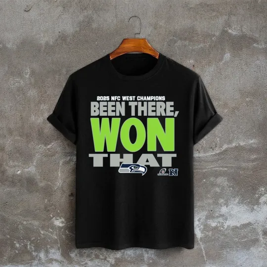 Seattle Seahawks 2025 NFC West Champions Been There Won That Shirt