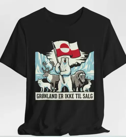 Discover hot - Greenland Is Not For Sale Shirt, Support Greenland Shirt, Greenland Unisex