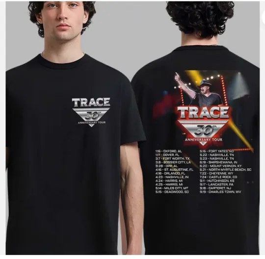 Discover Trace Adkins 30th Anniversary Tour 2026 North America City Dates Two Sided Shirt
