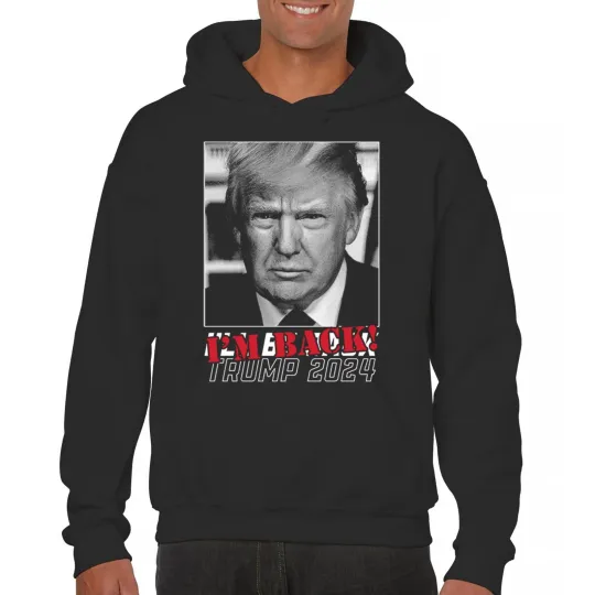 Discover Trump 2024 I'm Back Sweatshirt 47th President Elect Vance MAGA Fight Hoodie