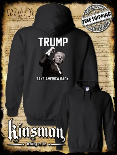 Discover Trump Take America Back Hoodie / Sweatshirt 2024 MAGA USA Fight