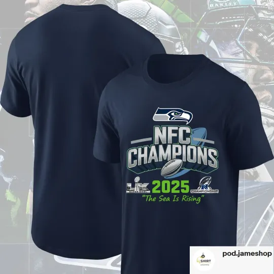 Discover Seattle Seahawks 2025 NFC Champions T-Shirt, The Sea Is Rising Super Bowl LX Tee