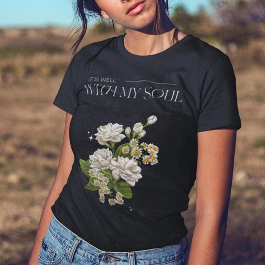 Discover It is Well with my Soul Comfort Colors Christian Shirt, Floral