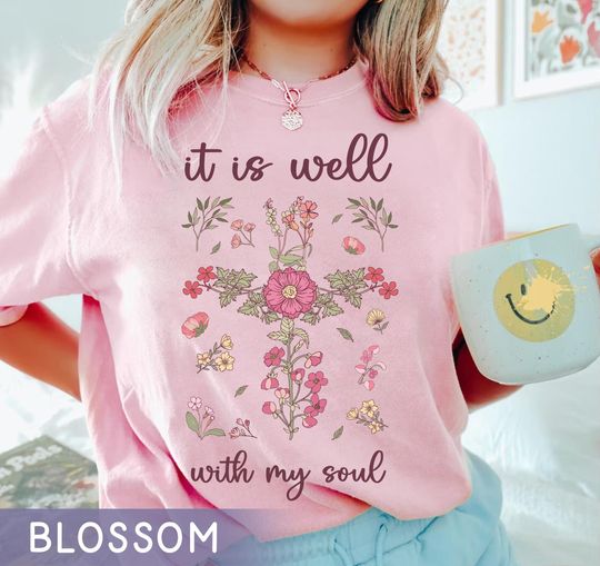 Discover Vintage Christian Floral Pressed Wild Flowers It Is Well With My Soul Shirt, Christian Gifts For Women, Gift For Mom