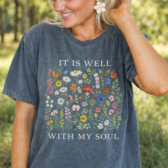 Discover Comfort Colors Christian T-Shirt: It Is Well Floral, Religious Apparel