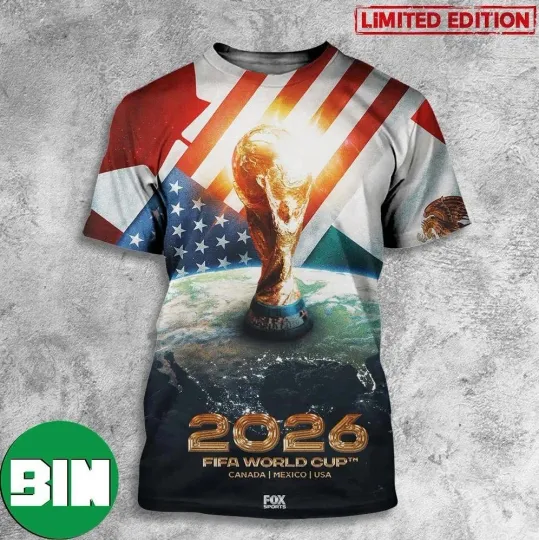 Discover The Countdown To The 2026 FIFA World Cup In Canada Mexico USA 3D T-Shirt