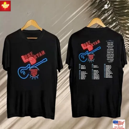 Luke Bryan Country Song Came On Tour 2025 , Luke Bryan 2025 Concert T-Shirt