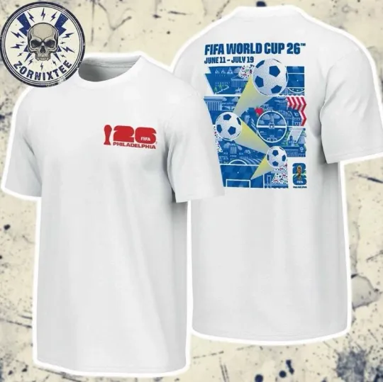Fifa World Cup 2026 Philadelphia Host City On June 11 To July 19 T-Shirt