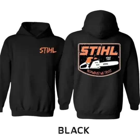 Stihl Skull Insawdust We Trust Hoodie, Classic Chainsaw Operator Graphic Pullove
