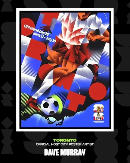 Discover Toronto 2026 FIFA World Cup Host City Official Posters