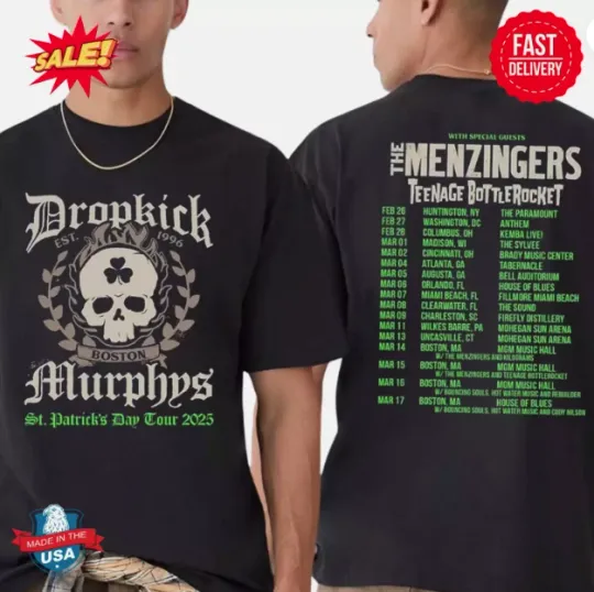 Discover Dropkick Murphys St Patrick’s Day Tour 2025 T-Shirt with The Menzingers