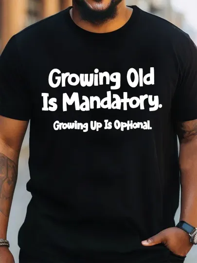 Discover Men'S Casual Summer T-Shirt - "Aging is Mandatory" Pattern Short Sleeves