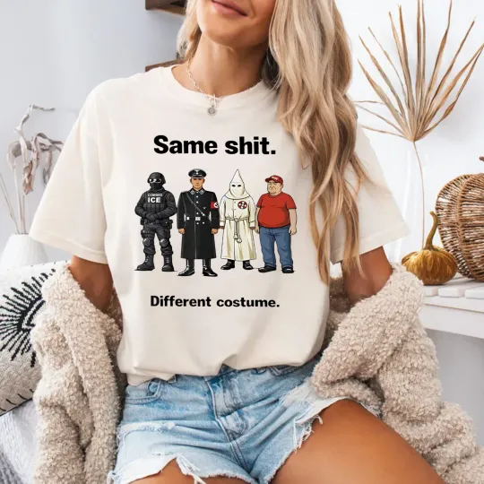 Discover Same Sh*t Different Costume T-Shirt